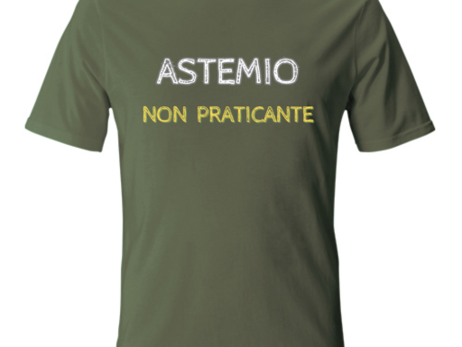 T-shirt astemio non praticante vari colori!